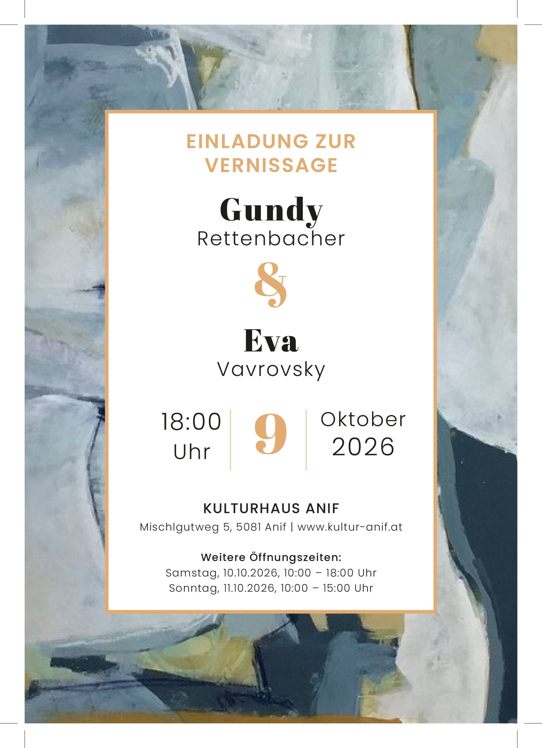 EINLADUNG ZUR VERNISSAGE Gundy Rettenbacher & Eva Vavrovsky